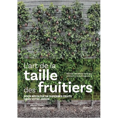 L'art de la taille des fruitiers