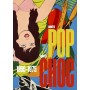 Années POP, années CHOC. 1960-1970.