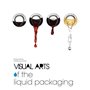 VISUAL ARTS OF THE LIQUID PACKAGING