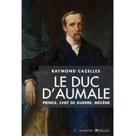 Le duc d'Aumale