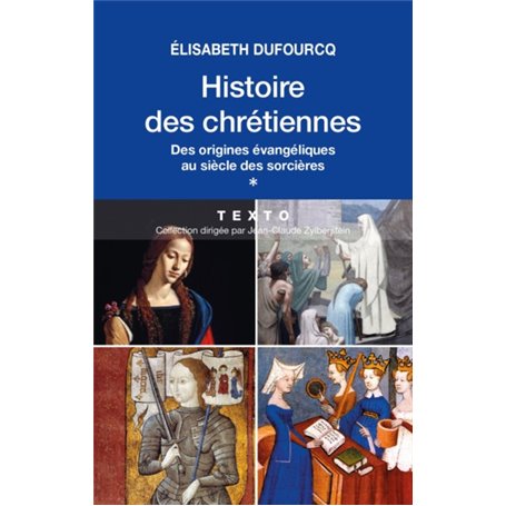 Histoire des chrétiennes T1