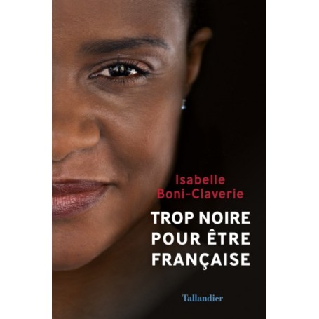 Trop noire pour être française