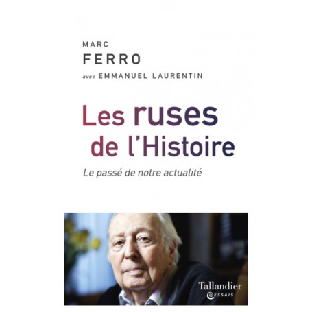 Les ruses de l'histoire