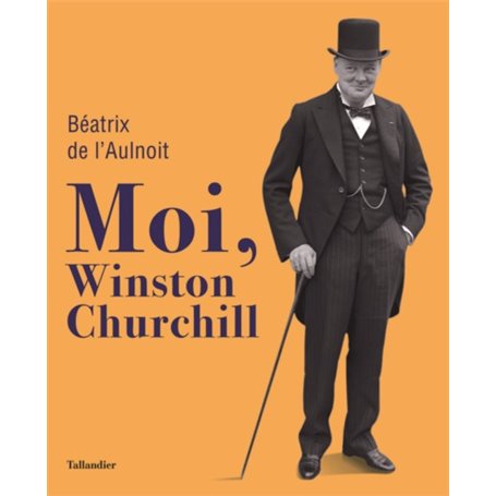 Moi, Winston Churchill