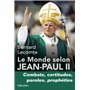 Le monde selon Jean-Paul II