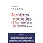 Dernières nouvelles de l'homme (et de la femme aussi)