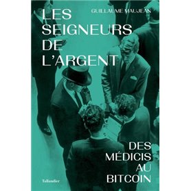 Les seigneurs de l'argent