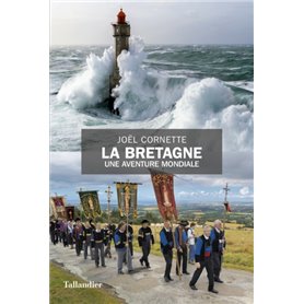 La Bretagne une aventure mondiale