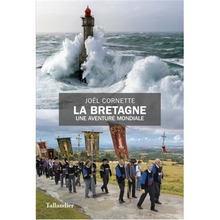 La Bretagne une aventure mondiale