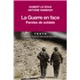 La guerre en face