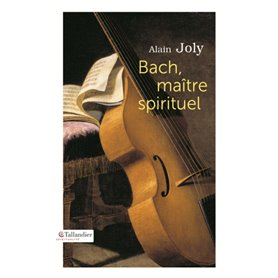 Bach maître spirituel