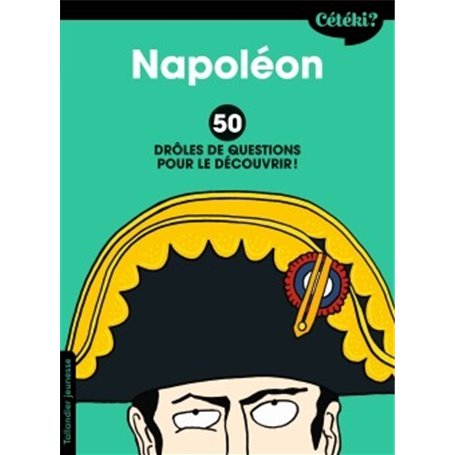 Cétéki Napoléon ?