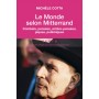 Le monde selon Mitterrand