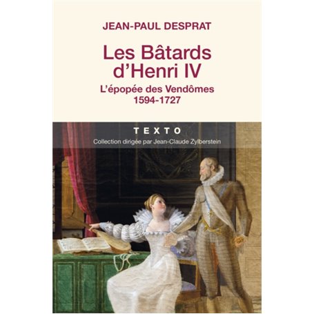 Les bâtards d'Henri IV