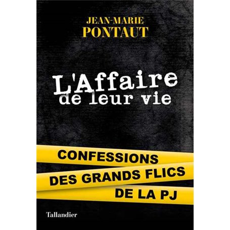 L'affaire de leur vie