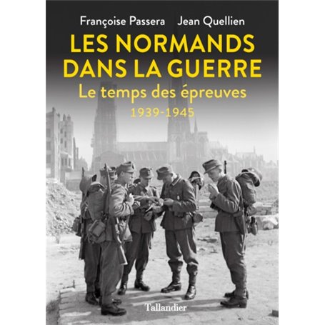 Les normands dans la guerre