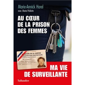 Au coeur de la prison des femmes