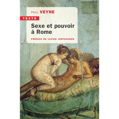 Sexe et pouvoir à Rome