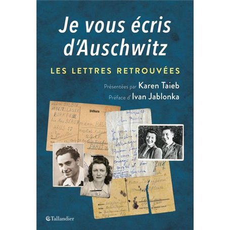 Je vous écris d'Auschwitz