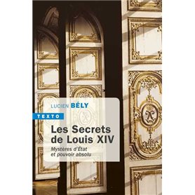 Les secrets de Louis XIV