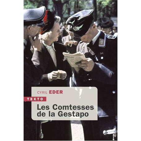 Les comtesses de la Gestapo