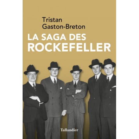 La Saga des Rockefeller