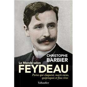 Le monde selon Feydeau