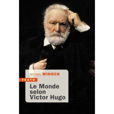 Le monde selon Victor Hugo