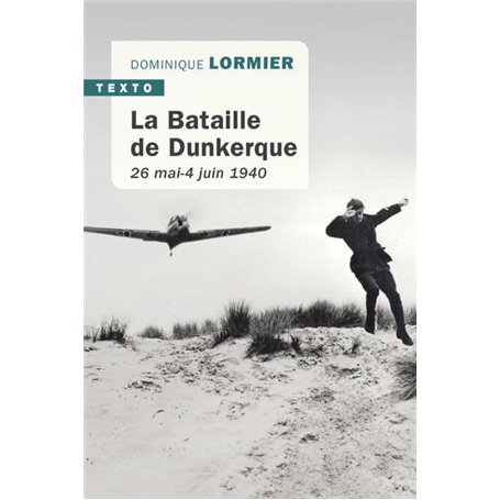 La bataille de Dunkerque