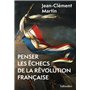 Penser les échecs de la Révolution française