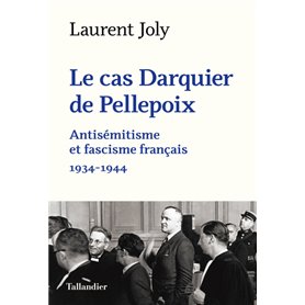 Le cas Darquier de Pellepoix