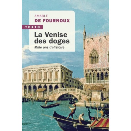 La Venise des doges