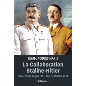 La collaboration Staline-Hitler