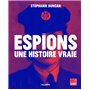 Espions une histoire vraie