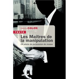 Les maîtres de la manipulation