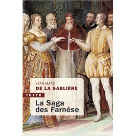 La saga des Farnèse