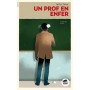 UN PROF EN ENFER