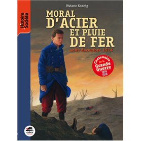 MORAL D'ACIER ET PLUIE DE FER