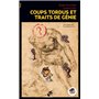 COUPS TORDUS ET TRAITS DE GENIE