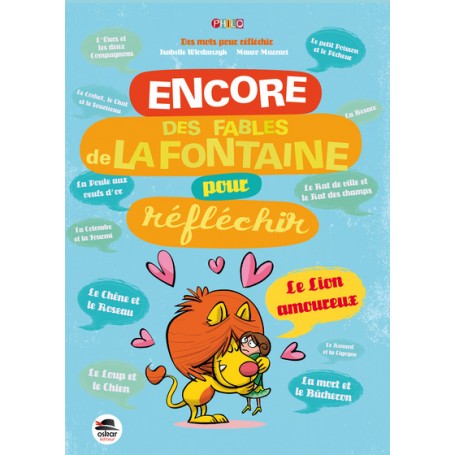 ENCORE DES FABLES DE LA FONTAINE POUR REFLECHIR