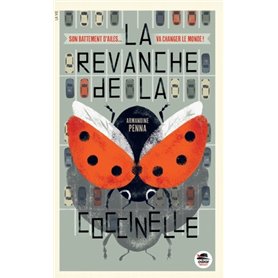 REVANCHE DE LA COCCINELLE (LA)