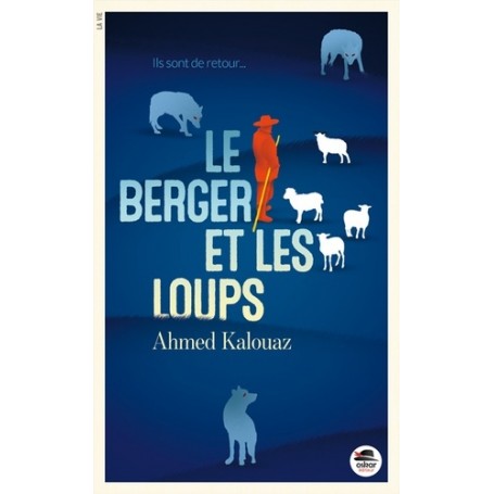 BERGER ET LES LOUPS (LE)