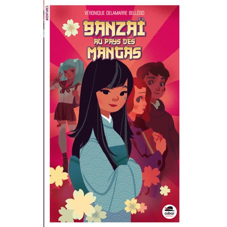 BANZAÏ AU PAYS DES MANGAS