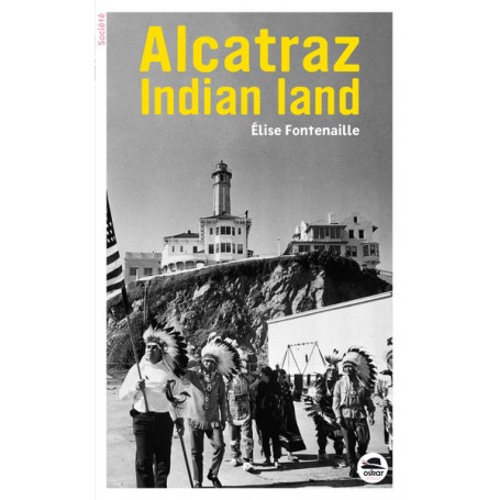 ALCATRAZ INDIAN LAND