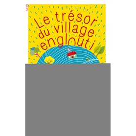 TRÉSOR DU VILLAGE ENGLOUTI (LE)