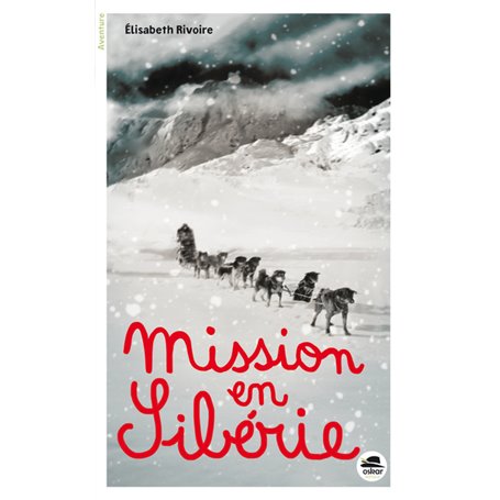 Mission en Sibérie