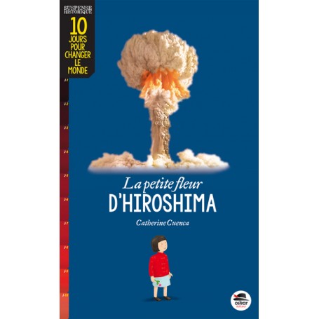 PETITE FLEUR D'HIROSHIMA (LA)