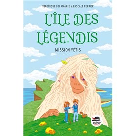 L'île des Légendis - Mission Yétis