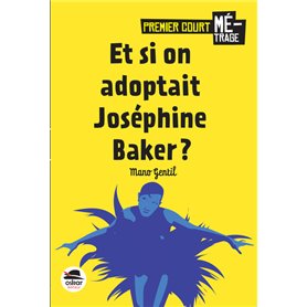 Et si on adoptait Joséphine Baker ?
