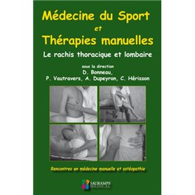 MEDECINE DU SPORT ET THERAPIES MANUELLES. RACHIS ORTHOPEDIQUE ET LOMBAIRE